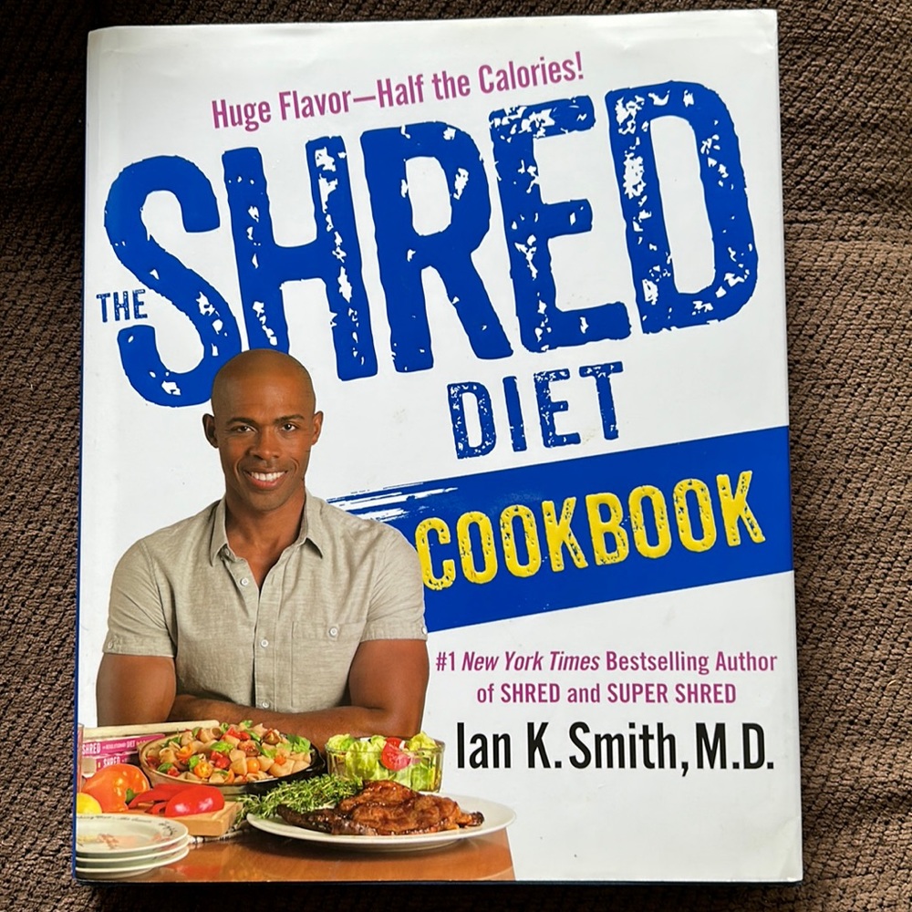The Shred Diet Cookbook